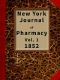 [Gutenberg 53828] • New York Journal of Pharmacy, Volume 1 (of 3), 1852 / Published by Authority of the College of Pharmacy of the City of New York.